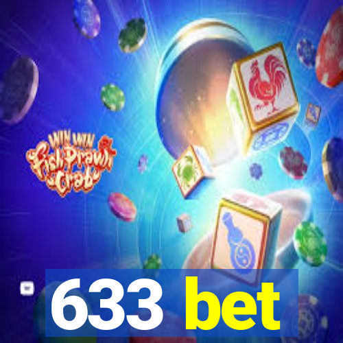 633 bet